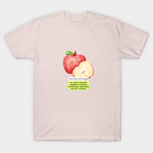 The Fruits Of The Spirit! T-Shirt